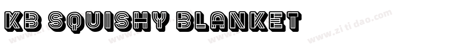 KB Squishy Blanket字体转换